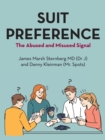 Suit Preference : The Abused and Misused Signal - Book