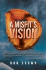 A Misfit's Vision - Book