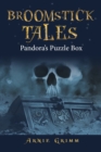 Broomstick Tales : Pandora's Puzzle Box - Book