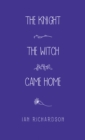 The Knight the Witch Came Home - eBook