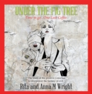 Under the Fig Tree : Time to Go...One Last Coffee - eBook