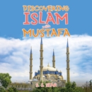 Discovering Islam with Mustafa - Book
