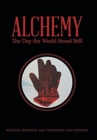 Alchemy : The Day the World Stood Still - Book