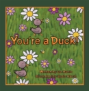 You're a Duck! - eBook