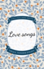 Love Songs : Small Tender Essays - eBook