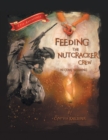Feeding the Nutcracker Crew in Cody, Wyoming - Book