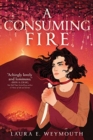 A Consuming Fire - Book