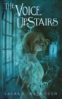 The Voice Upstairs - eBook