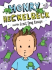 Henry Heckelbeck and the Great Frog Escape - eBook