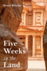 Five Weeks in the Land - Book