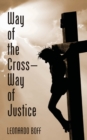 Way of the Cross-Way of Justice - Book
