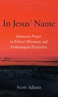 In Jesus' Name - Book