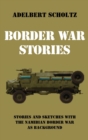 Border War Stories - Book