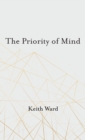 The Priority of Mind - Book