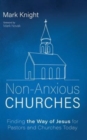Non-Anxious Churches - Book