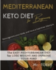 Mediterranean Keto Diet : Easy Keto Recipes for Busy People to Keep A ketogenic Diet - Book