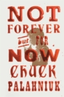 Not Forever, But For Now - eBook