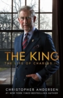 The King : The Life of Charles III - Book