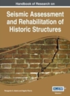 Handbook of Research on Seismic Assessment and Rehabilitation of Historic Structures, Vol 1 - Book