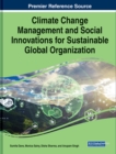 Climate Change Management and Social Innovations for Sustainable Global Organization - Book