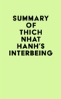 Summary of Thich Nhat Hanh's Interbeing - eBook