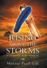 Rising Above the Storms : A Language with Purpose - Book