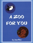 A Zoo for You - Book