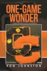 One-Game Wonder : A Hoops Memory and Compilation - Book