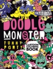 Doodle Monster Funny Party Cartoon Coloring Book : Cute Japanese Kawaii Characters. Coloring book for Adults and Kids. 35 Single-sided pages. - Book