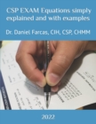 CSP EXAM Equations simply explained and with examples - Book