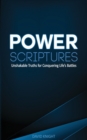 Power Scriptures : Unshakable Truths for Conquering Life's Battles - Book