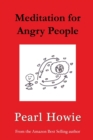 Meditation for Angry People - Book