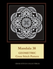 Mandala 38 : Geometric Cross Stitch Pattern - Book
