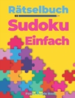 Ratselbuch Sudoku Einfach : Logikspiele Fur Erwachsene - Book