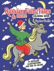 Russian Fairy Tales & more Coloring Book : 24 detailed illustrations for you to color! - Book