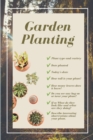 Garden Planting : Plant type and variety -Date planted -Today's date -How tall is your plant? -How many leaves does it have? -Do you see any bug on or near your plant? - If so What do they look like a - Book
