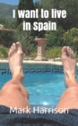 I want to live in Spain - Book