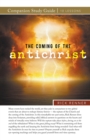 The Coming of the Antichrist Study Guide - Book