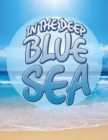In the Deep Blue Sea - Book