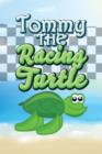 Tommy the Racing Turtle - Book