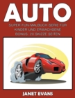 Auto : Super-Fun-Malbuch-Serie fur Kinder und Erwachsene (Bonus: 20 Skizze Seiten) - Book