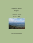 Augusta County, Virginia, Land Tax Books 1782-1788 - Book