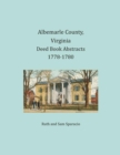 Albemarle County, Virginia Deed Book Abstracts 1778-1780 - Book