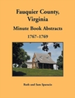 Fauquier County, Virginia Minute Book, 1767-1769 - Book