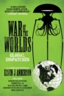 War of the Worlds : Global Dispatches - Book