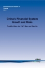 China's Financial System : Growth and Risks - Book