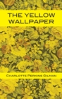 The Yellow Wallpaper - Book