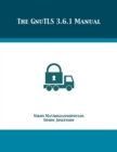 The GnuTLS 3.6.1 Manual - Book