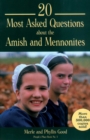 20 Most Asked Questions about the Amish and Mennonites - eBook