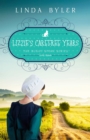 Lizzie's Carefree Years : The Buggy Spoke Series, Book 3 - eBook